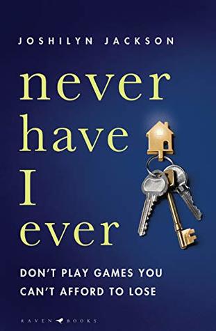 Cover of Never Have I Ever by Joshilyn Jackson