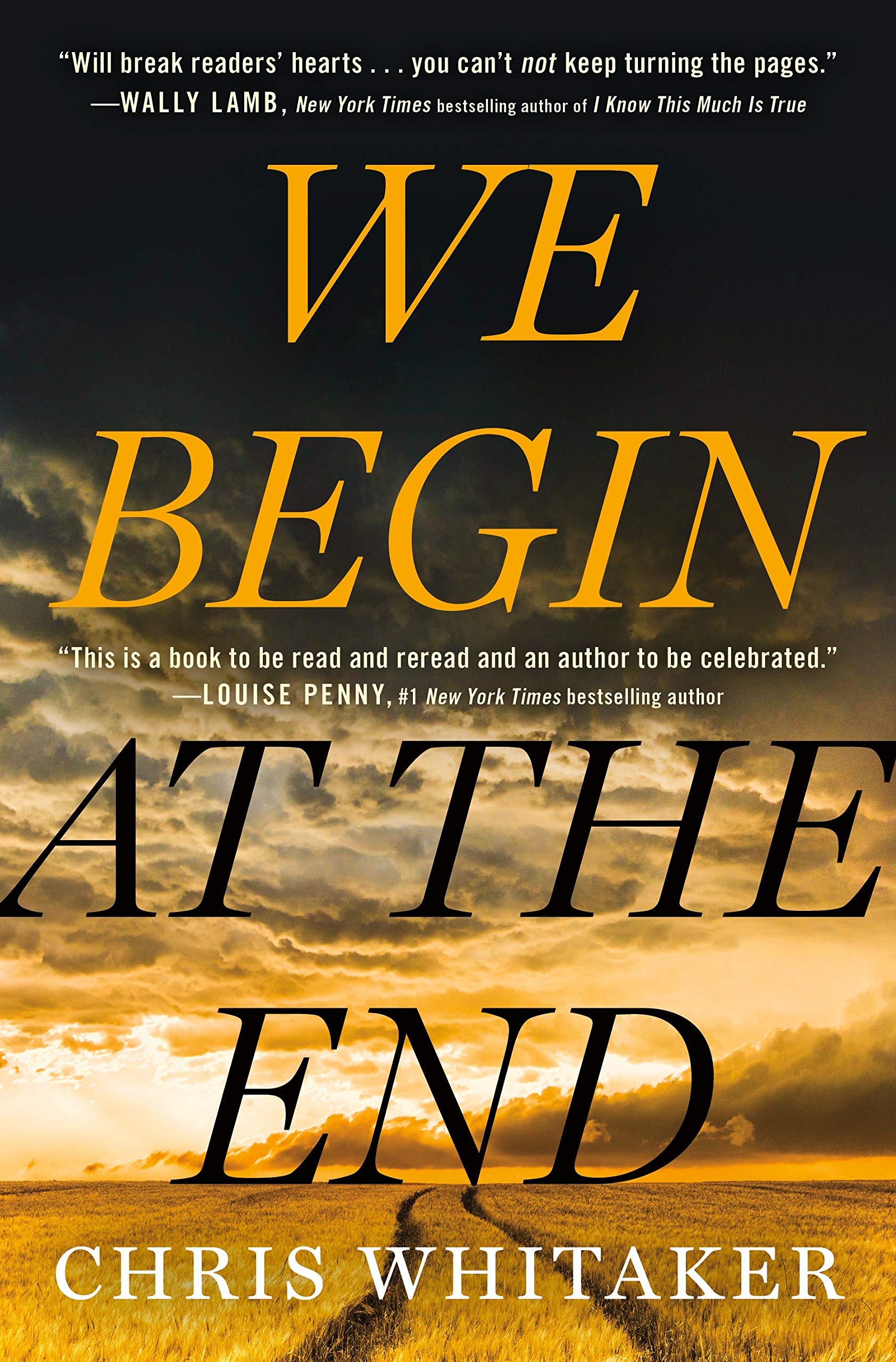 Cover of We Begin at the End by Chris Whitaker