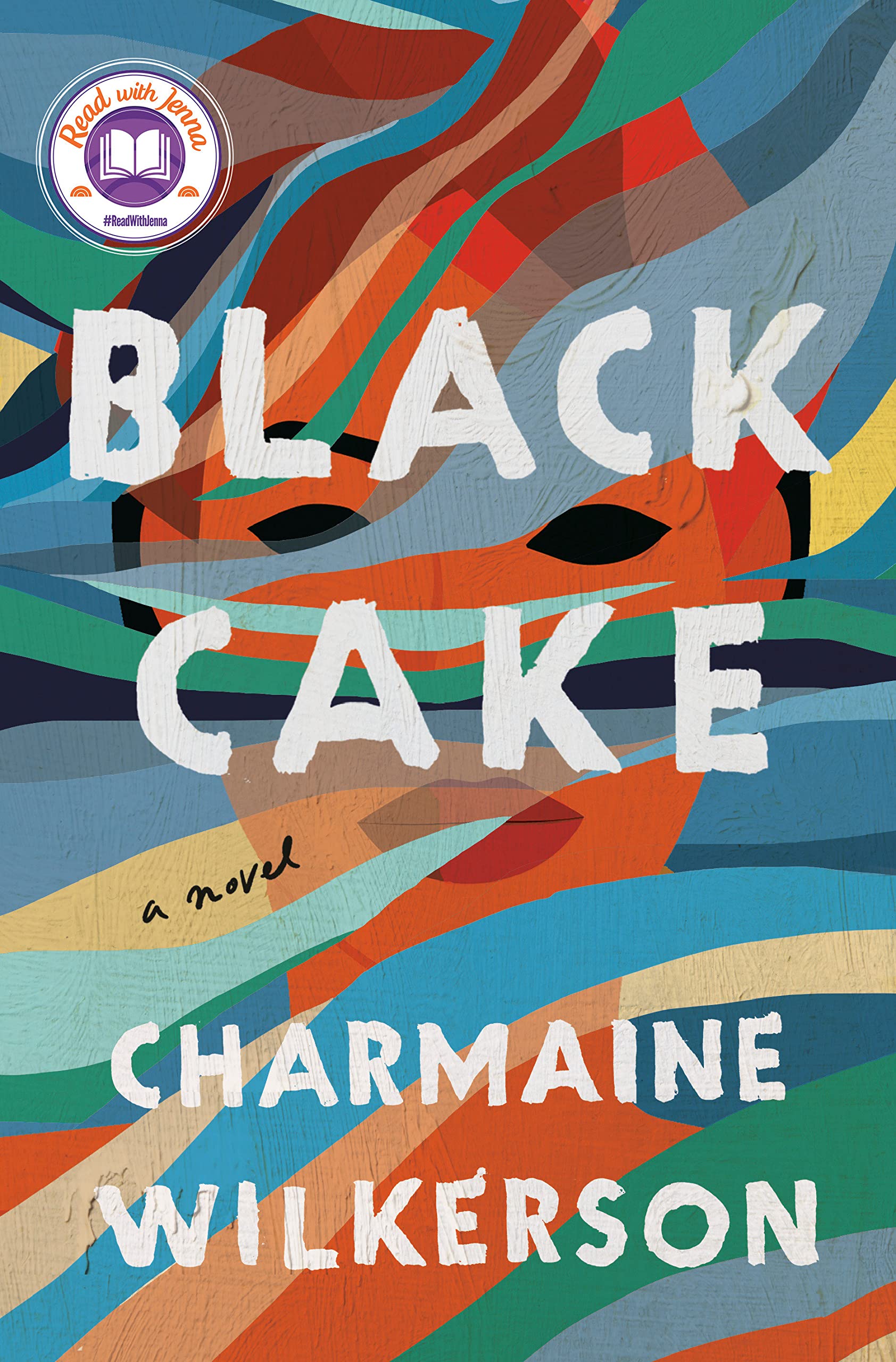 Cover of Black Cake by Charmaine Wilkerson