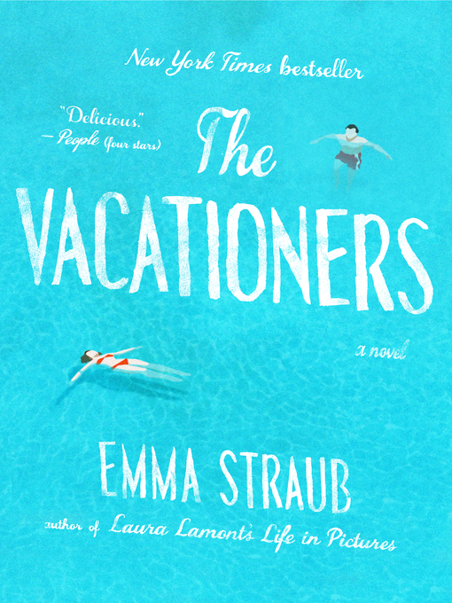 Cover of The Vacationers by Emma Straub