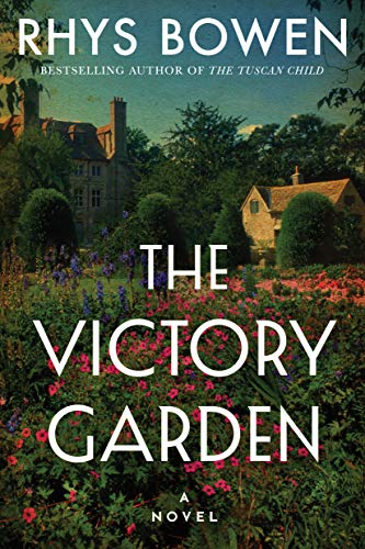 Cover of The Victory Garden by Rhys Bowen
