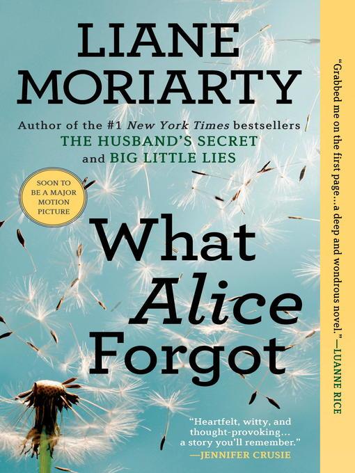 Cover of What Alice Forgot by Liane Moriarty