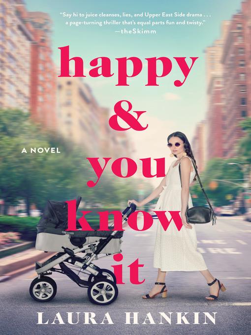 Cover of Happy and You Know It by Laura Hankin