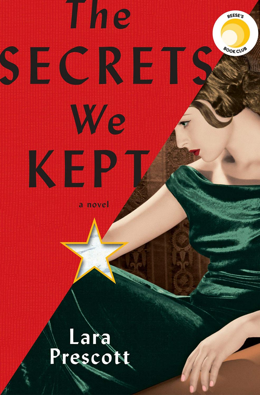 Cover for The Secrets We Kept by Lara Prescott