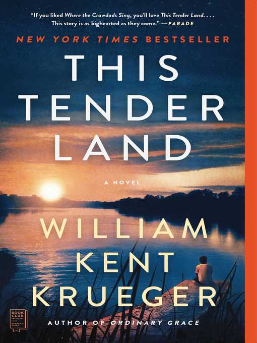 Cover of This Tender Land by William Kent Krueger